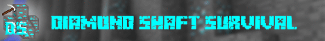 banner for Diamond Shaft server