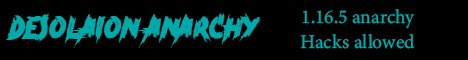 banner for Desolation Anarchy server