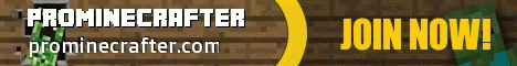 banner for Prominecrafter server
