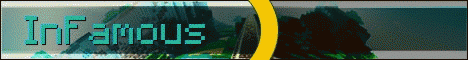 banner for Infamous Servers server