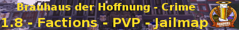 banner for Brauhaus der Hoffnung | Crime-Server server