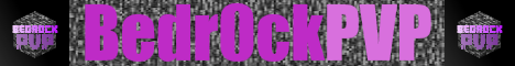 banner for Bedr0ckPVP server