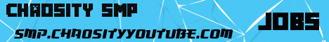 banner for Chaosity SMP server