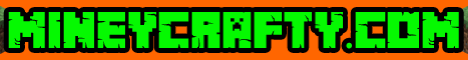banner for MineyCrafty server
