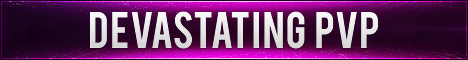 banner for Devastating PvP server