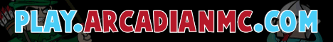 banner for ArcadianMC server