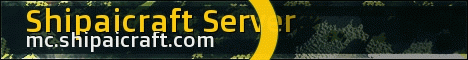 banner for ShipaiCraft server