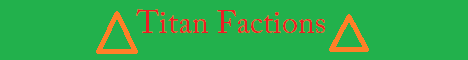 banner for Titan Factions server