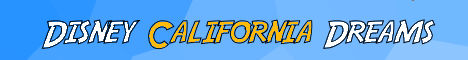 Disney California Dreams's banner