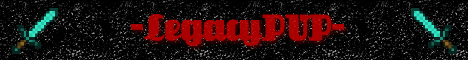 banner for LegacyPVP server