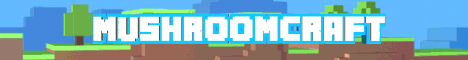banner for MushroomCraft server