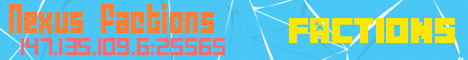 banner for Nexus Factions server
