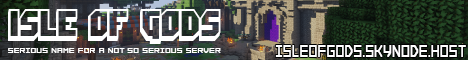 banner for Isle of Gods server