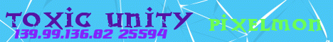 banner for Toxic Unity Pixelmon server