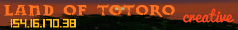banner for Land Of Totoro server