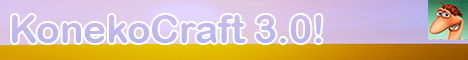 banner for KonekoCraft 3.0 server