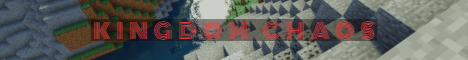 banner for Kingdom Chaos server
