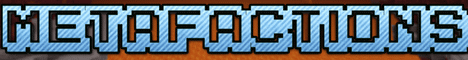 banner for MetaFactions server