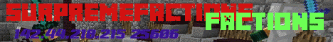 banner for Supreme Factions server