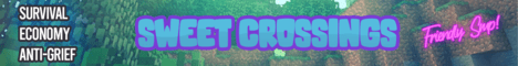 banner for Sweet Crossings server