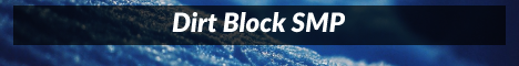 banner for Dirt Block SMP server