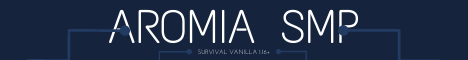 banner for Aromia SMP server