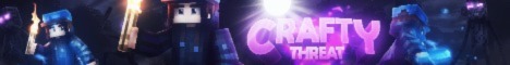banner for Crafty Threat server