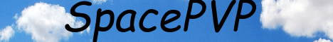 banner for SpacePVP server