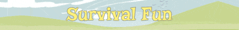 banner for Survival Fun server