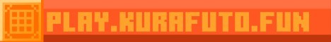 banner for Kurafuto server