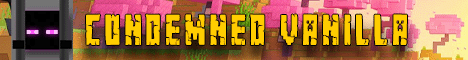 banner for Condemned Vanilla server