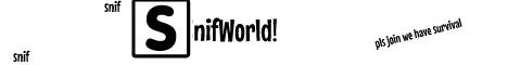 banner for SnifWorld server