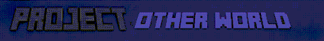 banner for Project Other World server