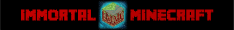 banner for Immortal Minecraft server