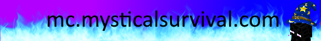 banner for MysticalSurvival server