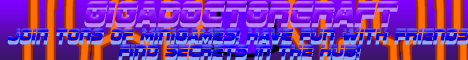 banner for GigadoctorCraft server