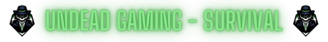 banner for Undead Gaming server