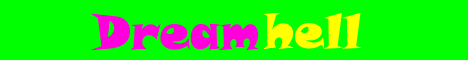 banner for Dreamhell server