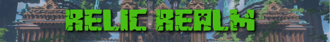 banner for Relic Realm server