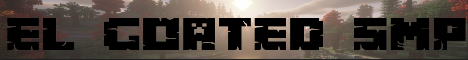 banner for El Goated SMP server
