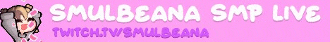 banner for Smulbeana SMP Live server