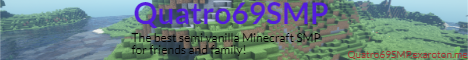 banner for Quatro69SMP server