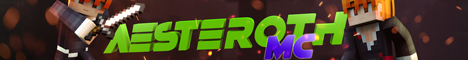 banner for AesterothMC server