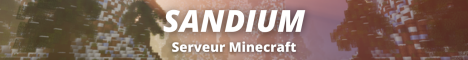 banner for SANDIUM server