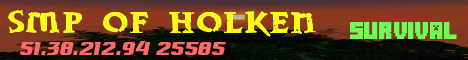 banner for SMP Of Holken server