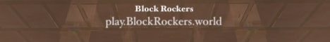 banner for Block Rockers server