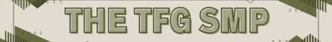 banner for TFG SMP server