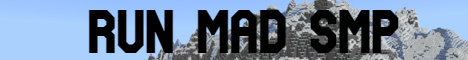 banner for RunMadSMP server