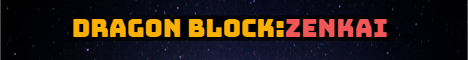 banner for Dragon Block Zenkai server