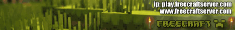 banner for [24/7][1.6] FreeCraft server